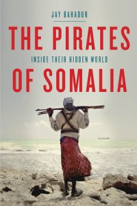 The Pirates Of Somalia: Perjuangan Seorang Jurnalis di Negara Yang Dianggap Kriminal
