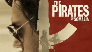 The Pirates Of Somalia: Perjuangan Seorang Jurnalis di Negara Yang Dianggap Kriminal