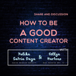 Sharing and Discussion “How To Be A Good Content Creator” by Televisionair 3.0 UMNTV