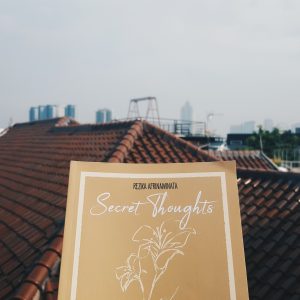Secretly Admiring Rezika Afrinawinata’s Secret Thoughts