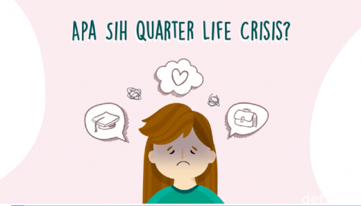 Bagaimana Menghadapi Quarter Life Crisis?
