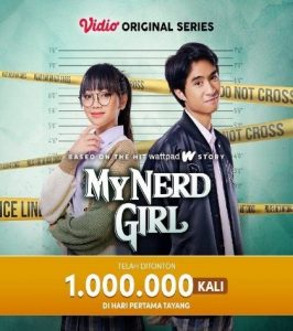 Series “My Nerd Girl” Berhasil Mencapai Satu Juta Penonton dalam Satu Hari